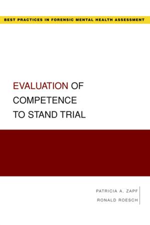 Cover of the book Evaluation of Competence to Stand Trial by Dudley Andrew