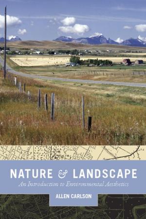 Cover of the book Nature and Landscape by Silvano Serventi, Françoise Sabban
