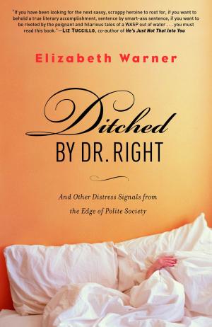 Cover of the book Ditched by Dr. Right by Keri Arthur