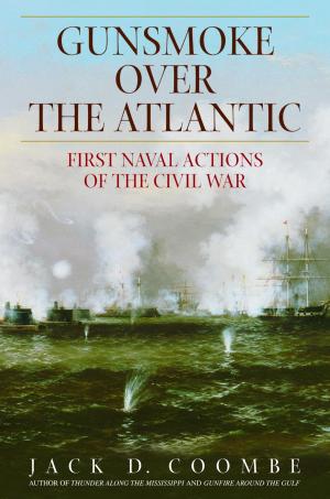 Cover of the book Gunsmoke Over the Atlantic by Edmund Morris