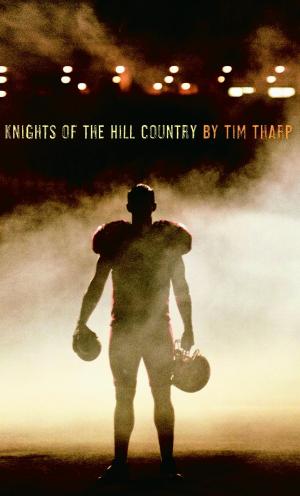 Cover of the book Knights of the Hill Country by Kate Klimo