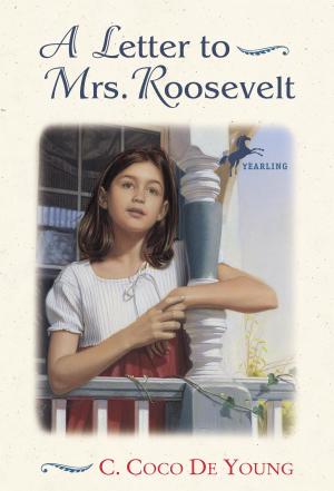 Cover of the book A Letter to Mrs. Roosevelt by Martin Kratt, Chris Kratt