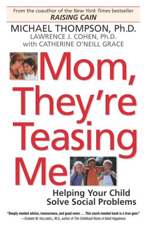 Book cover of Mom, They're Teasing Me