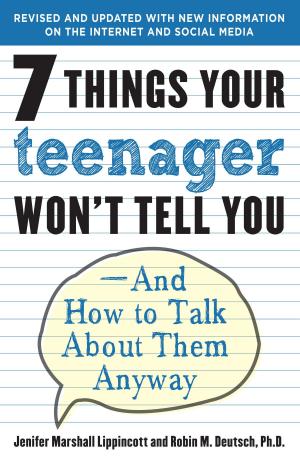 bigCover of the book 7 Things Your Teenager Won't Tell You by 
