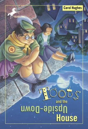Cover of the book Toots and the Upside-Down House by Jordan Stratford