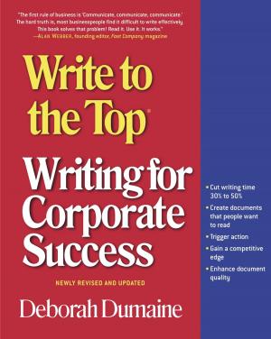 Cover of the book Write to the Top by Barton D. Schmitt