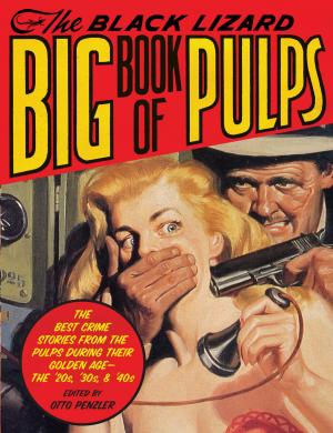 Cover of the book The Black Lizard Big Book of Pulps by Ruth Rendell