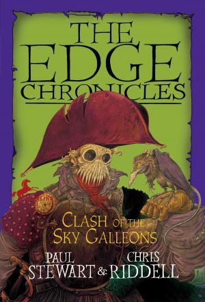 Cover of the book Edge Chronicles: Clash of the Sky Galleons by Jenny Hubbard