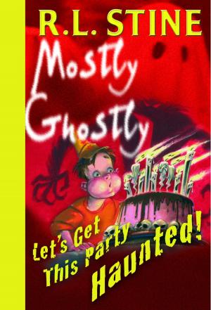 Cover of the book Let's Get This Party Haunted! by Dick King-Smith