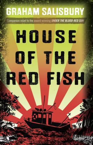 Cover of the book House of the Red Fish by Ross Welford