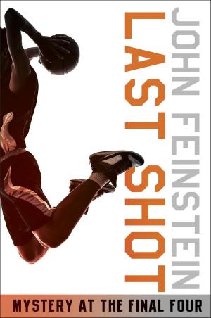 Cover of the book Last Shot: Mystery at the Final Four (The Sports Beat, 1) by Hagit R. Oron