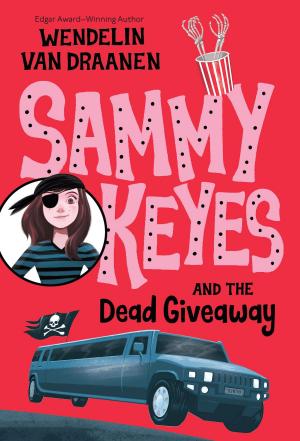 Cover of the book Sammy Keyes and the Dead Giveaway by Emily Jenkins