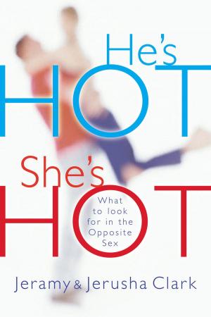 Cover of the book He's HOT, She's HOT by Alice Gray, Dr. Steve Stephens