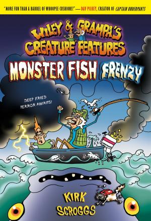 Cover of the book Wiley &amp; Grampa #3: Monster Fish Frenzy by Nicola Morgan