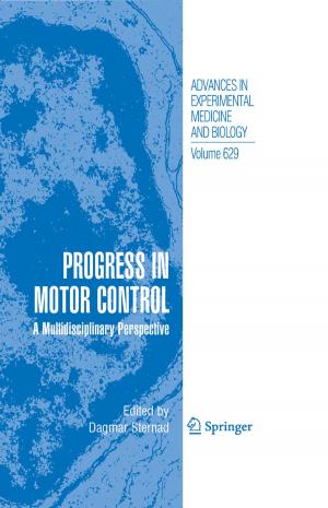 Cover of the book Progress in Motor Control by Liesbeth De Ridder, L. van den Berghe