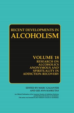 Cover of the book Research on Alcoholics Anonymous and Spirituality in Addiction Recovery by Keiji Tanaka, Koichi Shimakawa