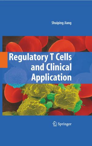 Cover of the book Regulatory T Cells and Clinical Application by K. Sreenivasa Rao, Shashidhar G. Koolagudi
