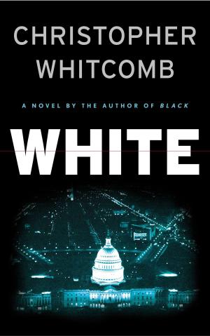 Cover of White by Christopher Whitcomb, Grand Central Publishing