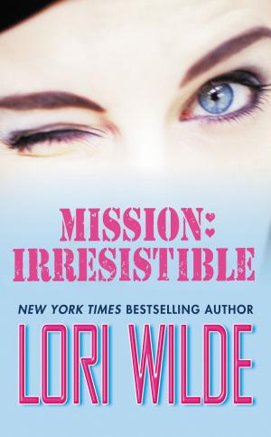 bigCover of the book Mission: Irresistible by 