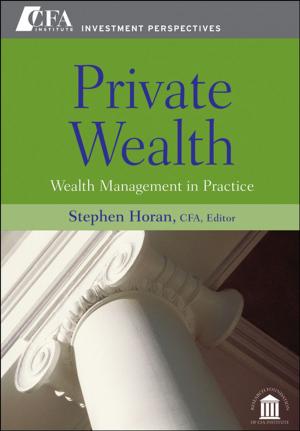 Cover of the book Private Wealth by Jerri L. Ledford, Joe Teixeira, Mary E. Tyler