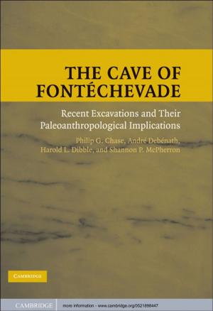 Cover of the book The Cave of Fontéchevade by Richard M. Burton, Børge Obel, Dorthe Døjbak Håkonsson