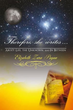 Cover of the book Therefore, She Writes... by Charley P. Riney