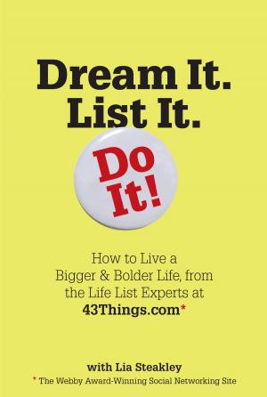 Cover of the book Dream It. List It. Do It! by Marti Olsen Laney Psy.D.