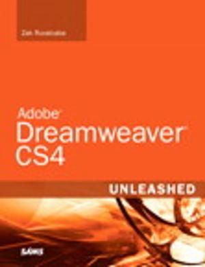 Cover of the book Adobe Dreamweaver CS4 Unleashed by Adam Nathan