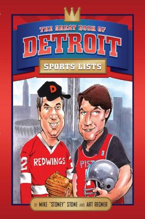 Cover of the book The Great Book of Detroit Sports Lists by 