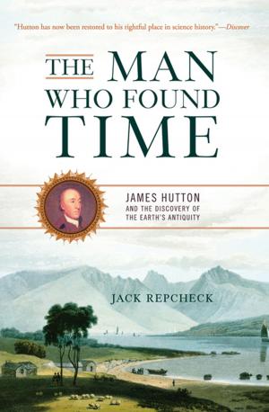 Cover of the book The Man Who Found Time by Richard Brookhiser
