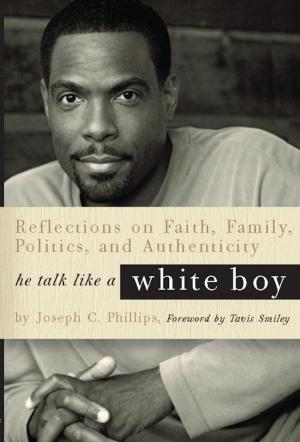 bigCover of the book He Talk Like a White Boy by 