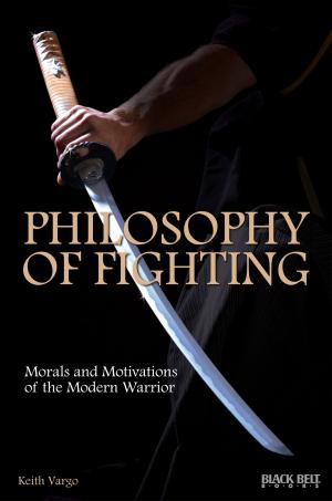 Cover of the book Philosophy of Fighting by Ian Lewis, Enrique Cruz