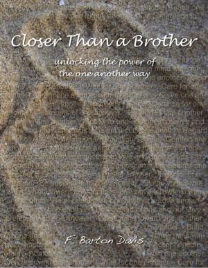 Cover of the book Closer Than a Brother by Rickey E. Macklin
