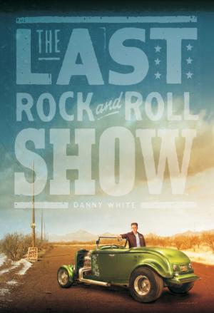 Book cover of The Last Rock and Roll Show