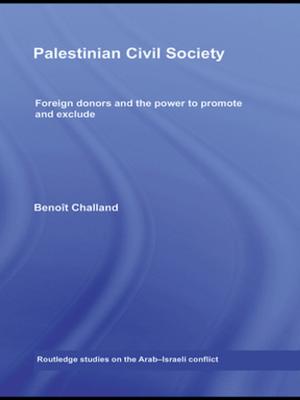 Cover of the book Palestinian Civil Society by Higgins, Steve, Pickard, Nick, Race, Phil