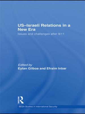 Cover of the book US-Israeli Relations in a New Era by Christian Herzig, Tobias Viere, Stefan Schaltegger, Roger L. Burritt