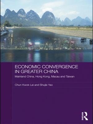 Cover of the book Economic Convergence in Greater China by Tim Brown, Dan Streeter