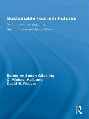 Cover of the book Sustainable Tourism Futures by Simon Dentith