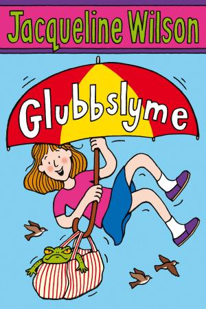 Cover of the book Glubbslyme by Tony Bradman