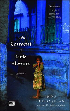 Cover of the book In the Convent of Little Flowers by Elliot Wake