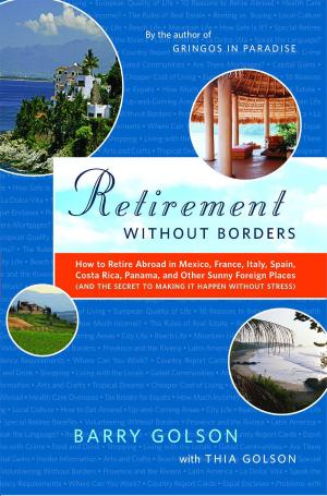 Cover of the book Retirement Without Borders by Katy Butler