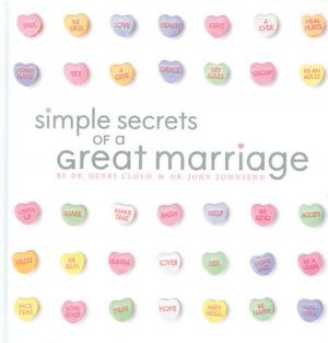 Cover of the book Simple Secrets of a Great Marriage by Robin McGraw