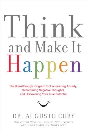 Cover of the book Think and Make It Happen by Bondtest