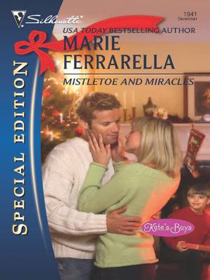 Cover of the book Mistletoe and Miracles by Nora Roberts