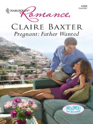 Cover of the book Pregnant: Father Wanted by Caroline Burnes