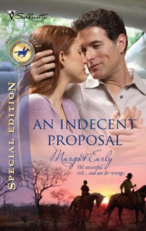 Cover of the book An Indecent Proposal by Anne Herries