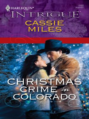 Cover of the book Christmas Crime in Colorado by Sharon Sala