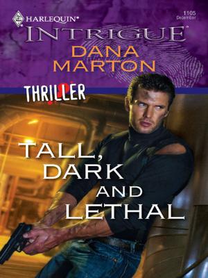 Cover of the book Tall, Dark and Lethal by Emily Forbes, Amy Andrews