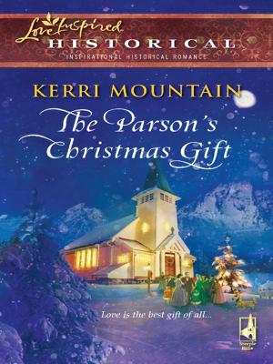 Cover of the book The Parson's Christmas Gift by Deb Kastner