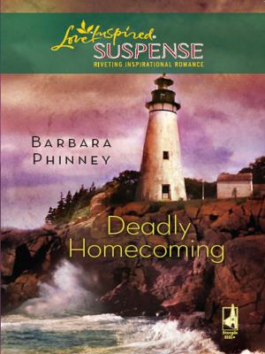 Cover of the book Deadly Homecoming by Arlene James
